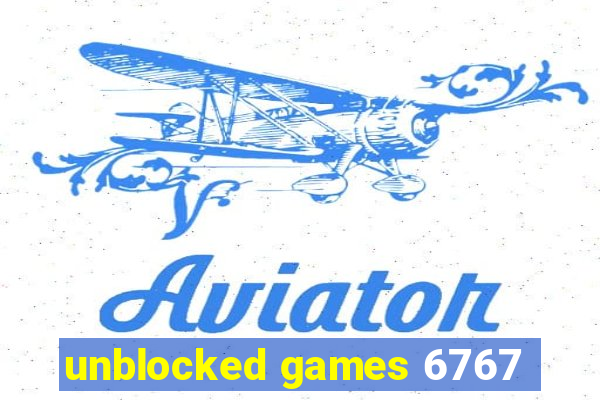 unblocked games 6767